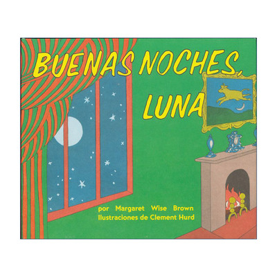 Buenas noches, Luna 晚安月亮 西班牙语版 纸板书 玛格丽特怀兹布朗 进口原版书籍