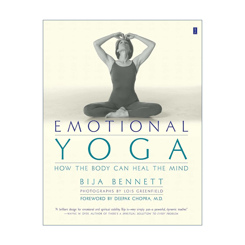 Emotional Yoga 情感瑜伽 身体如何治愈心灵进口原版英文书籍