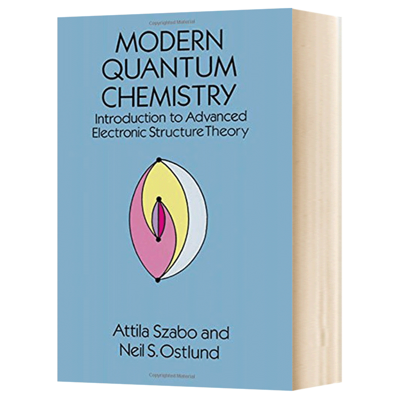 英文原版 Modern Quantum Chemistry Introduc 现代量子化学 自然科学 英文版进口原版英语书籍