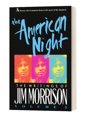 英文原版 The American Night the Writings of Jim Morrison 美国之夜 吉姆莫里森的著作 英文版 进口英语原版书籍