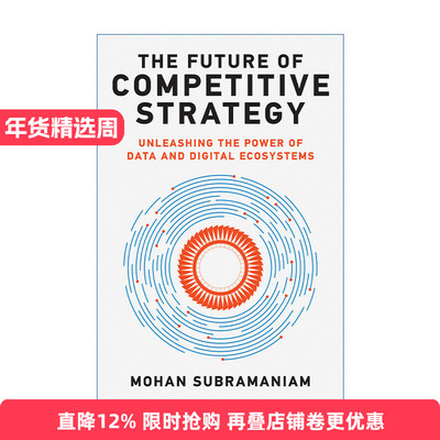 英文原版 The Future of Competitive Strategy 数字战略大未来 战略管理学家Mohan Subramaniam 精装 英文版 进口英语原版书籍