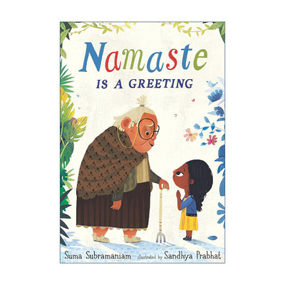 英文原版 Namaste Is a Greeting 合十礼是一种问候 儿童精装绘本 Sandhya Prabhat 英文版 进口英语原版书籍