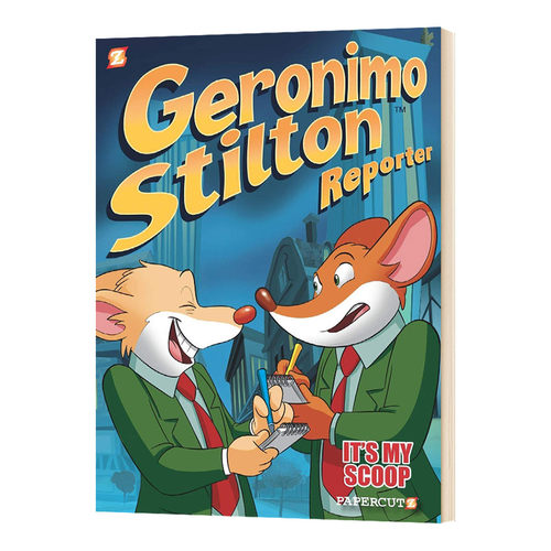 老鼠记者 全彩漫画小说2 Geronimo Stilton Reporter 2 It's MY Scoop 英文原版 精装 英文版进口原版英语书籍