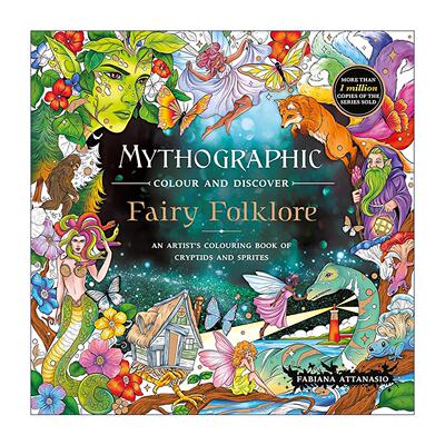 英文原版 Mythographic Colour and Discover Fairy Folklore 仙灵奇谭 奇幻生物艺术涂色 成人减压神器 英文版 进口英语原版书籍