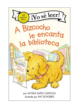 原版 A Bizcocho le encanta la biblioteca 小饼干狗喜欢图书馆 西班牙语版 My First I Can Read 进口原版书籍