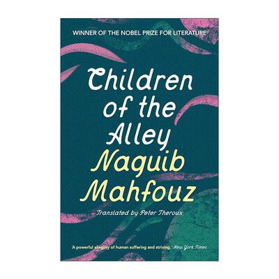 英文原版 Children of the Alley 我们街区的孩子们 纳吉布·迈哈福兹 诺贝尔文学奖得主 开罗三部曲作者 英文版进口英语原版书籍