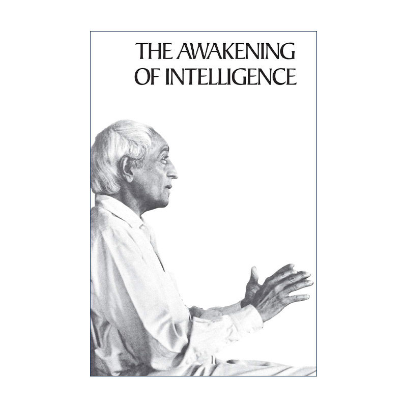 英文原版 The Awakening of Intelligence 智慧的觉醒 二十世纪卓越心灵导师的人生智慧觉醒课 克里希那穆提 进口英语原版书籍
