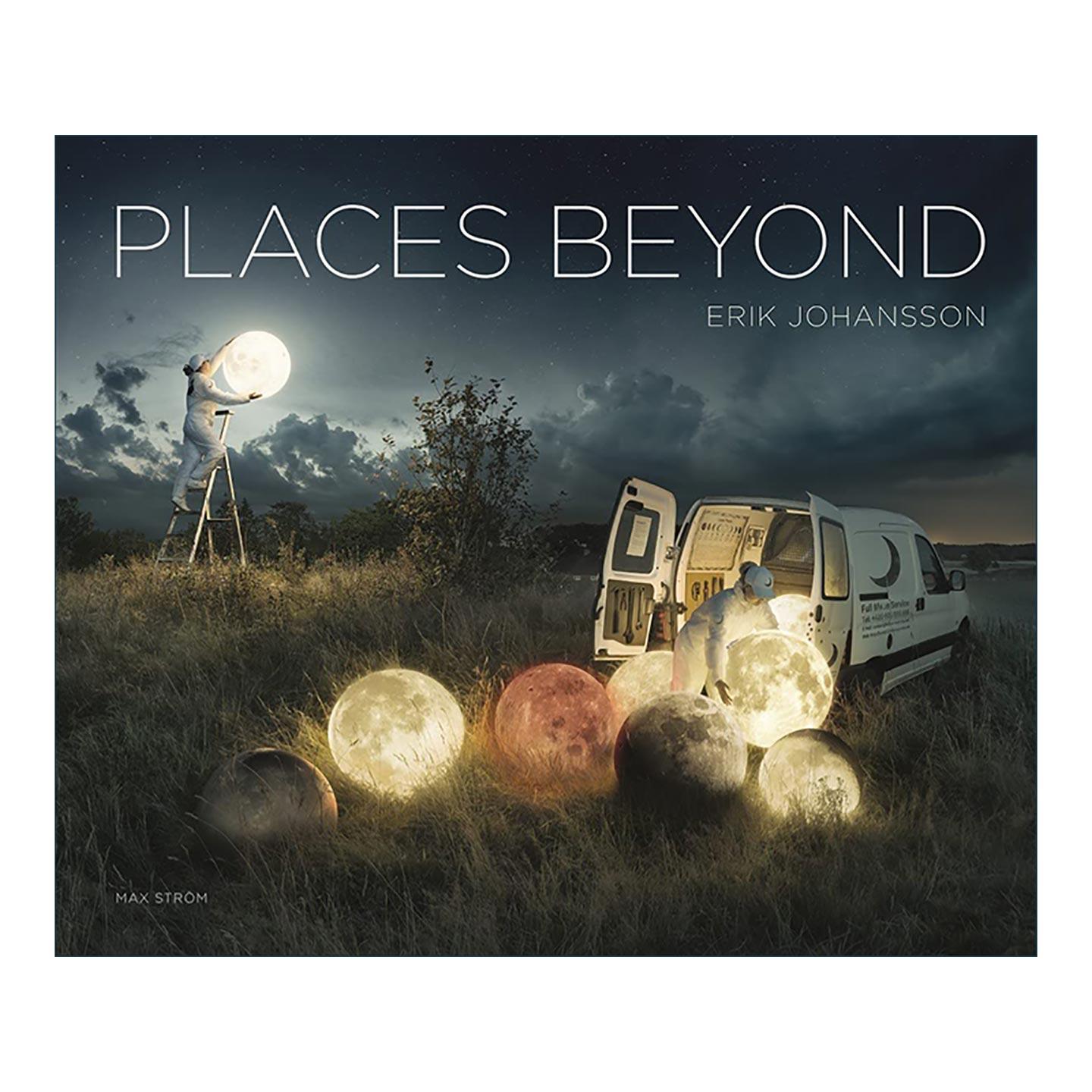 英文原版 Erik Johansson Places Beyond 哈苏大师埃里克约翰逊 超现实主义摄影作品集精装 英文版 进口英语原版书籍