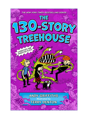 英文原版 The 130-Story Treehouse: Laser Eyes and Annoying Flies 小屁孩树屋历险记130层树屋故事 精装 英文版 进口英语书籍