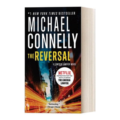 The Reversal 逆转 林肯律师系列侦探小说3 Michael Connelly进口原版英文书籍