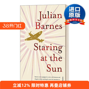 Staring At The Sun 凝视太阳 朱利安·巴恩斯进口原版英文书籍