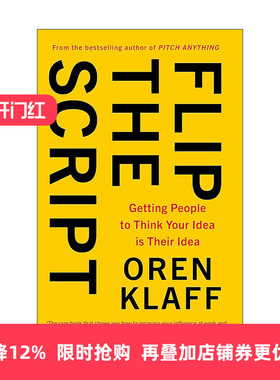 英文原版 Flip the Script 需求唤醒 如何改变别人的认知 让他下单 奥伦·克拉夫 Oren Klaff 英文版 进口英语原版书籍