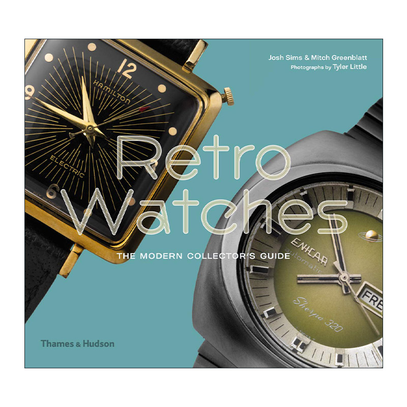 英文原版 Retro Watches The Modern Collector's Guide 复古手表 现代收藏家指南 精装 英文版 进口英语原版书籍 书籍/杂志/报纸 艺术类原版书 原图主图