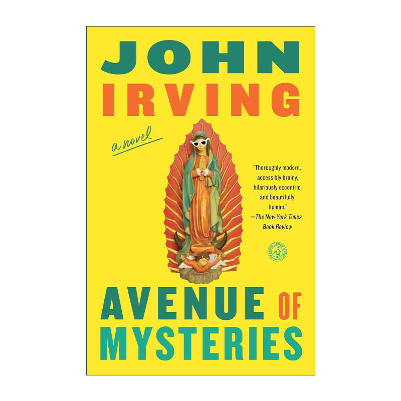 英文原版 Avenue of Mysteries 神秘大道 找到你爱的那个人然后再失去他 约翰·欧文 英文版 进口英语原版书籍