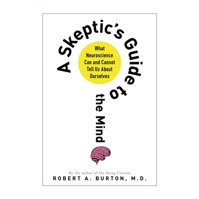英文原版 A Skeptic's Guide to the Mind 神经科学讲什么 我们究竟该如何理解心智 意识和语言 英文版 进口英语原版书籍
