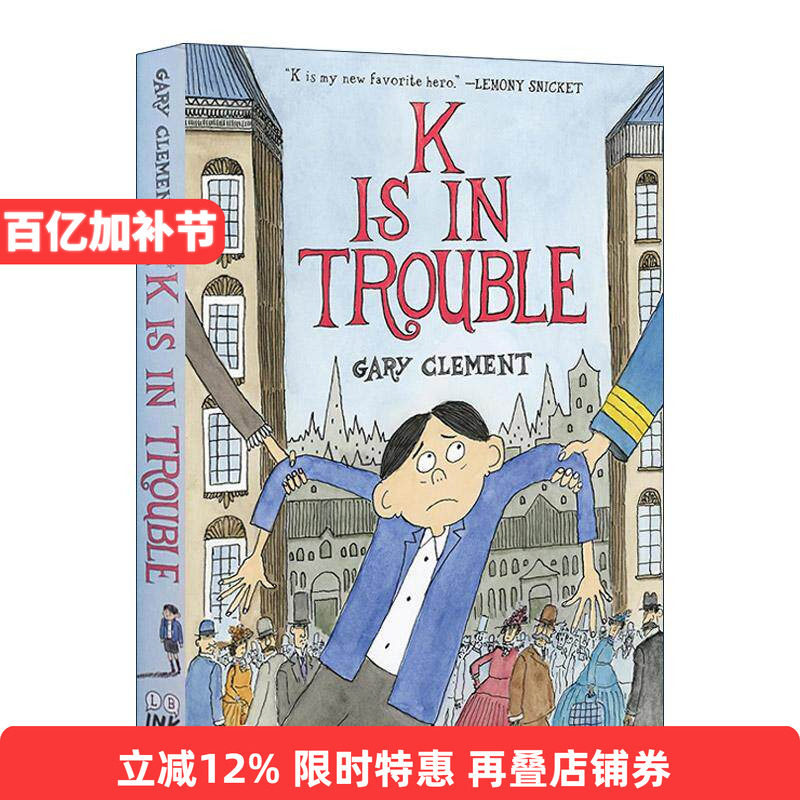 英文原版 K Is in Trouble K有麻烦了 图像小说 加拿大总督插画奖得主Gary Clement 英文版 进口英语原版书籍