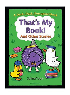 英文原版 That's My Book And Other Stories 大小鸭和豪猪3 Salina Yoon动物绘本 英文版 进口英语原版书籍