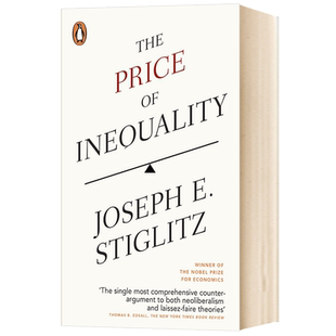 不平等的代价 The Price of Inequality 英文原版金融投资读物 诺贝尔经济学奖得主力作 颠覆你的制度幻觉 斯蒂格利茨进口英语书籍