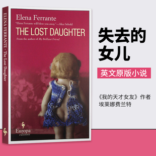 Daughter 英文版 英語書籍 小說 失去 Elena 我 英文原版 天才女友作者 那不勒斯四部曲 Ferrante 埃萊娜費(fèi)蘭特 Lost 原版 女兒The