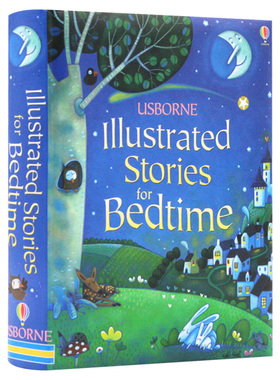睡前故事插图故事合集 Usborne Illustrated Stories for Bedtime 尤斯伯恩 精装全彩插画版 儿童英语图画故事书 英文原版