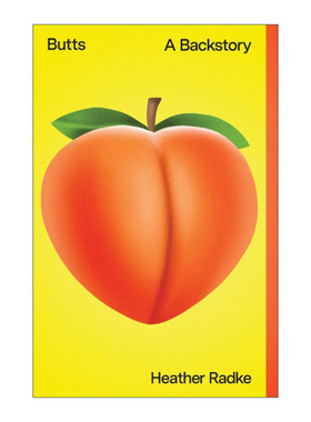 英文原版 Butts : A Backstory 臀部 女性运动史 英文版 进口原版英文书籍