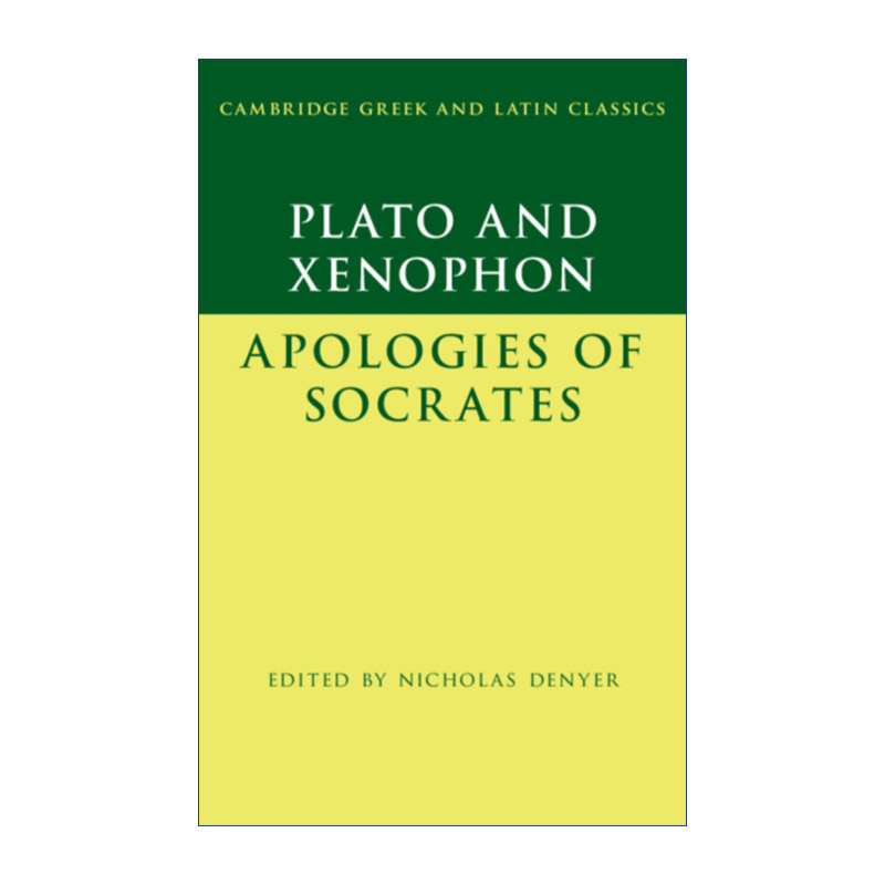 英文原版 Plato and Xenophon The Apology of Socrates苏格拉底的申辩 剑桥希腊拉丁语经典系列 原文加学者注释 进口英语原版书籍 书籍/杂志/报纸 人文社科类原版书 原图主图