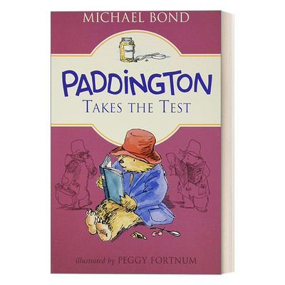 Paddington Takes the Test帕丁顿熊章节小说进口原版英文书籍