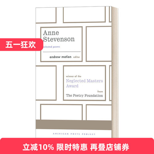 英文原版 Anne Stevenson Selected Poems 安妮 史蒂文森诗选 精装美国文库 American Poets Project #26 英文版 进口书籍