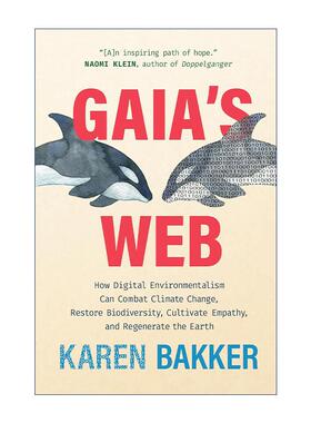 英文原版 Gaia's Web The MIT Press 盖亚之网 数字环保主义 听不见的大自然作者凯伦·巴克 精装 英文版 进口英语原版书籍