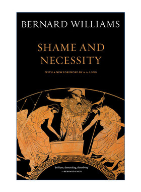 Shame and Necessity 羞耻与必然性 第二版 哲学 Bernard Williams进口原版英文书籍