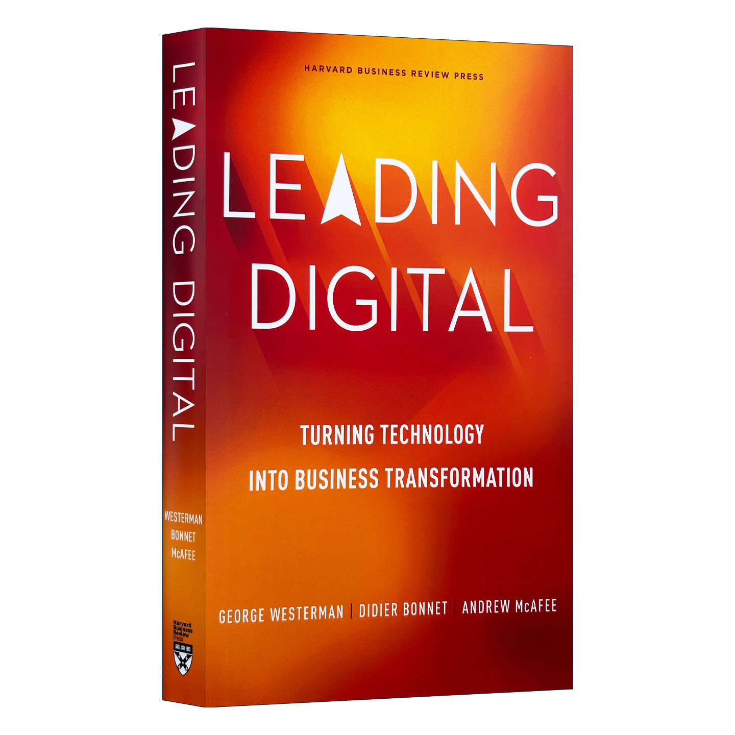 英文原版 Leading Digital Turning Technology Into Business Transformation 导引数字化 将科技融入企业变革 英文版进口英语书