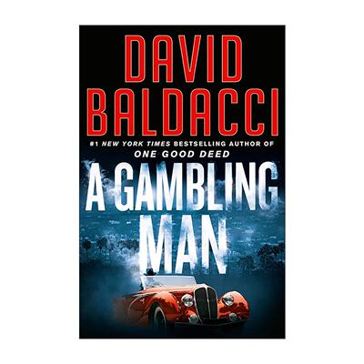 英文原版 A Gambling Man 一个赌徒 老兵阿切尔系列 戴维·鲍尔达奇 英文版 进口英语原版书籍