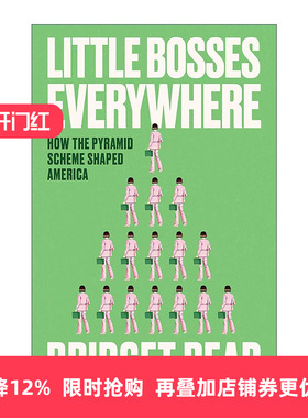 英文原版 Little Bosses Everywhere 无处不在的小老板 金字塔计划如何塑造了美国 营销 精装 英文版 进口英语原版书籍