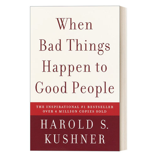 英文原版 When Bad Things Happen to Good People 当好人遇到坏事 自我提升 情绪调节 Harold S. Kushner 英文版 进口英语原版书