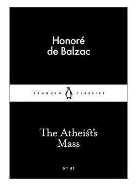 The Atheist's Mass 无神论者望弥撒 巴尔扎克 企鹅小黑书系列进口原版英文书籍