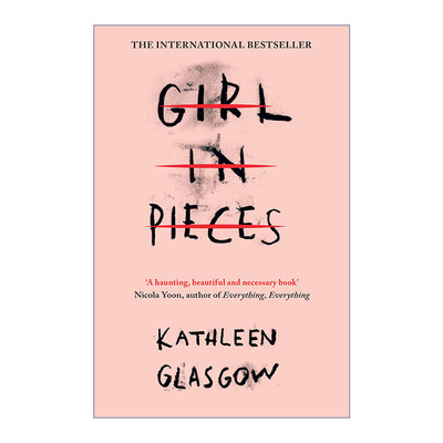 英文原版Girl in Pieces  18岁那年发生了什么 凯瑟琳·格拉斯哥畅销青少年文学进口书籍