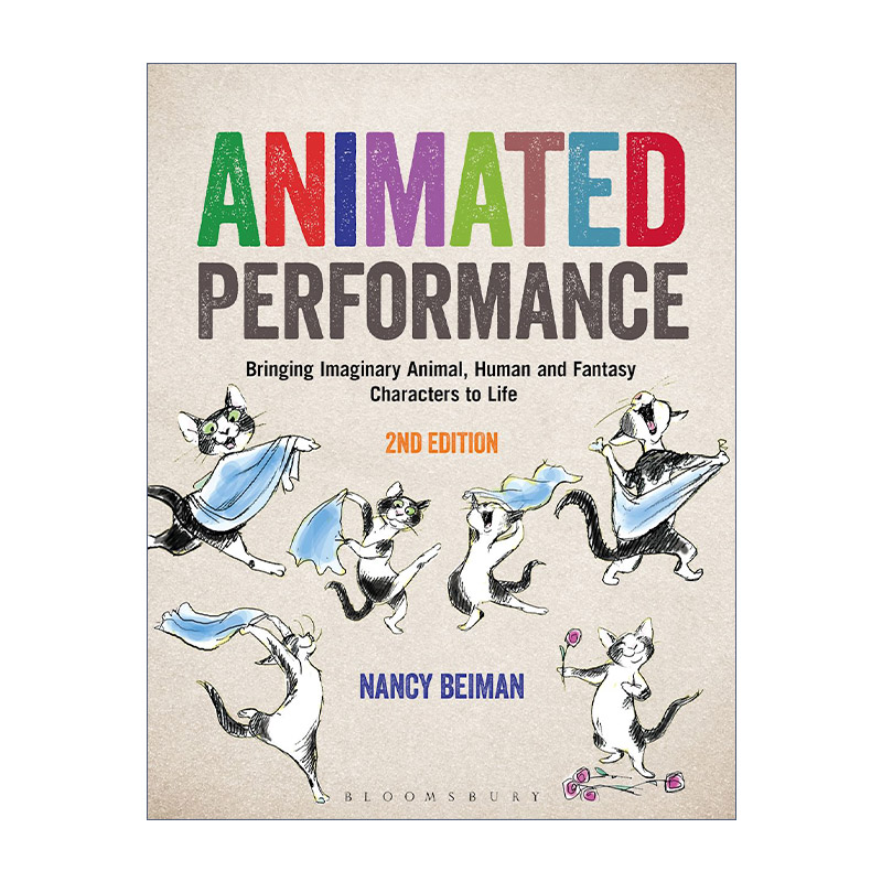 Animated Performance 动画表演规律 南希·贝曼 经典动漫设计教程进口原版英文书籍