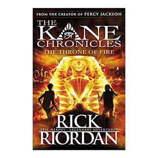 Fire波西·杰克逊埃及守护神系列 书籍 Kane 进口英语原版 青少年科幻小说 凯恩与烈焰王座 Throne Chronicles The 英文原版