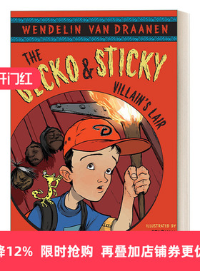 英文原版 The Gecko and Sticky 01 Villain's Lair 壁虎与黏黏系列1 恶棍的巢穴 儿童动物小说 英文版 进口英语原版书籍