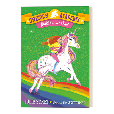 英文原版 Unicorn Academy 09 Matilda and Pearl 独角兽学院系列9 儿童章节桥梁故事书 Lucy Truman 英文版 进口英语原版书籍