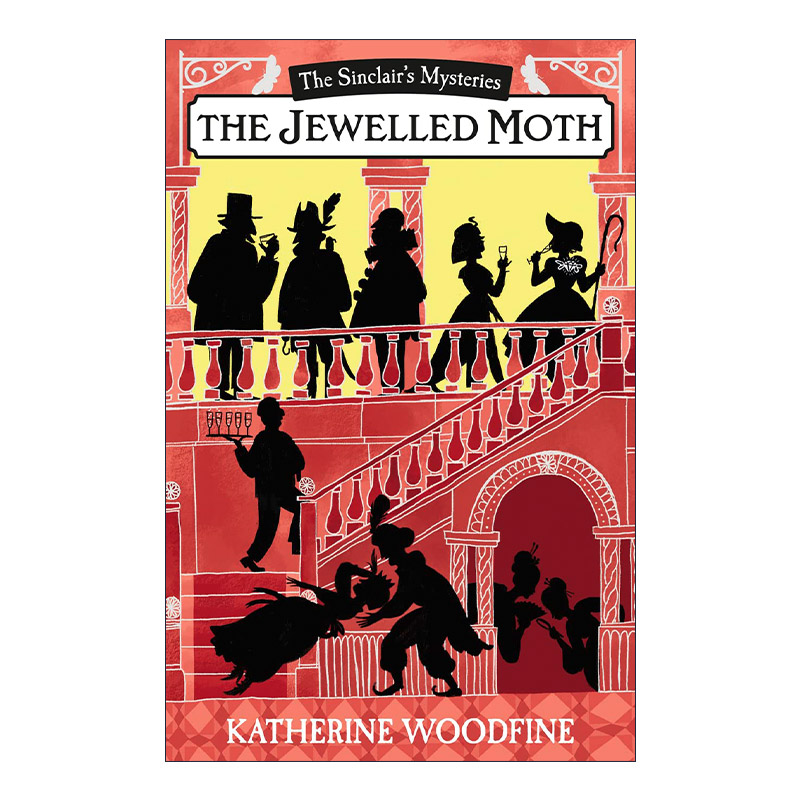 英文原版 The Jewelled Moth 辛克莱迷案2 珠宝飞蛾 英国古典题材少儿推理小说 Katherine Woodfine 英文版 进口英语原版书籍