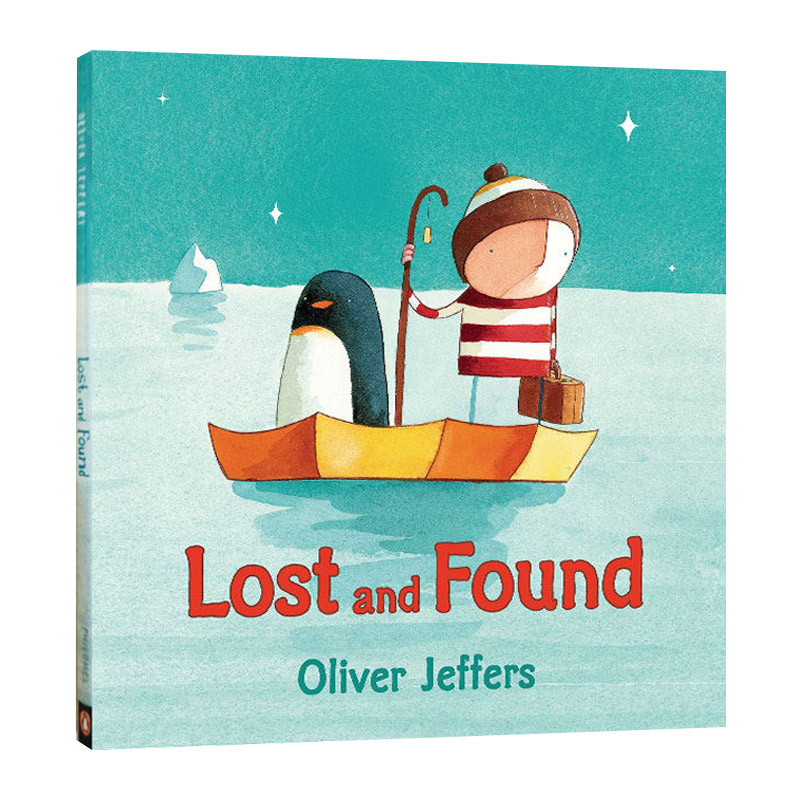 英文原版 Lost and Found 迷路的小企鹅 摘星星的孩子系列 儿童精装绘本 奥利弗·杰夫斯 英文版 进口英语原版书籍