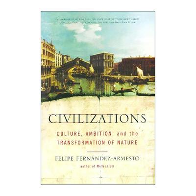 英文原版 Civilizations 文明 文化 野心以及人与自然的伟大博弈 英文版 进口英语原版书籍