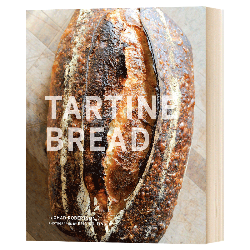 英文原版 Tartine Bread 天然酵种面包 烘焙与甜点 进口英语书籍