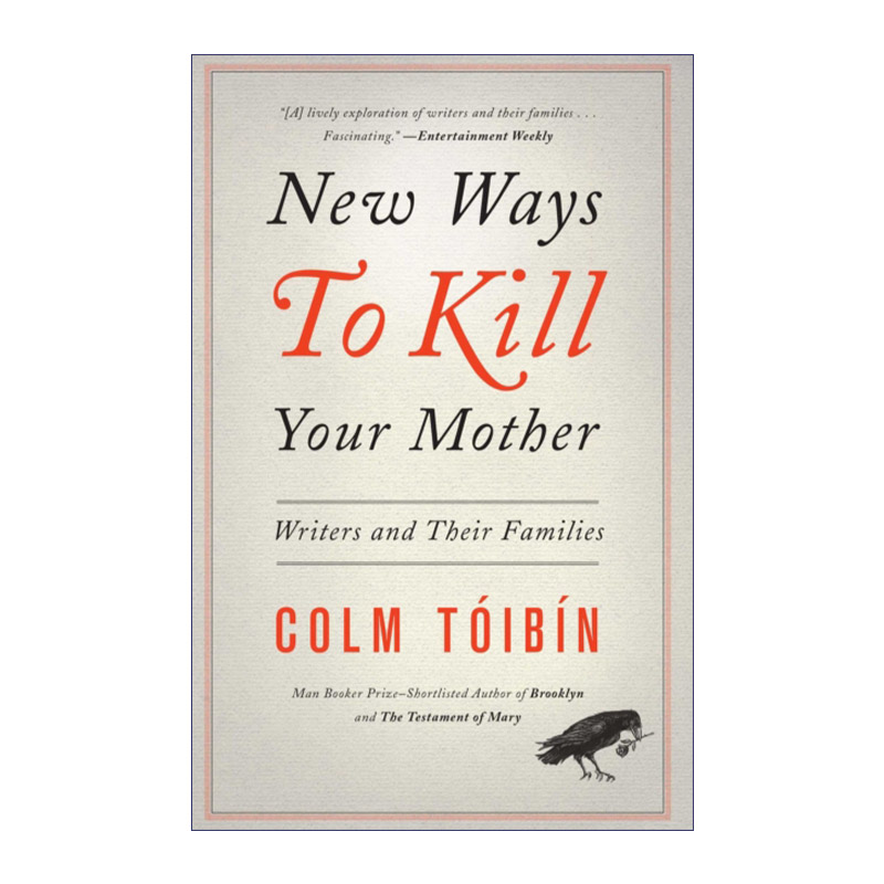 New Ways to Kill Your Mother 杀死你母亲的新方法 科尔姆托宾进口原版英文书籍