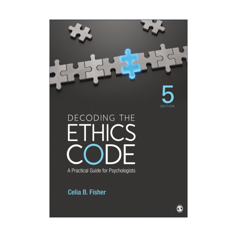 英文原版 Decoding the Ethics Code解读美国心理学协会APA心理学家伦理原则和行为准则实用指南英文版进口英语原版书籍