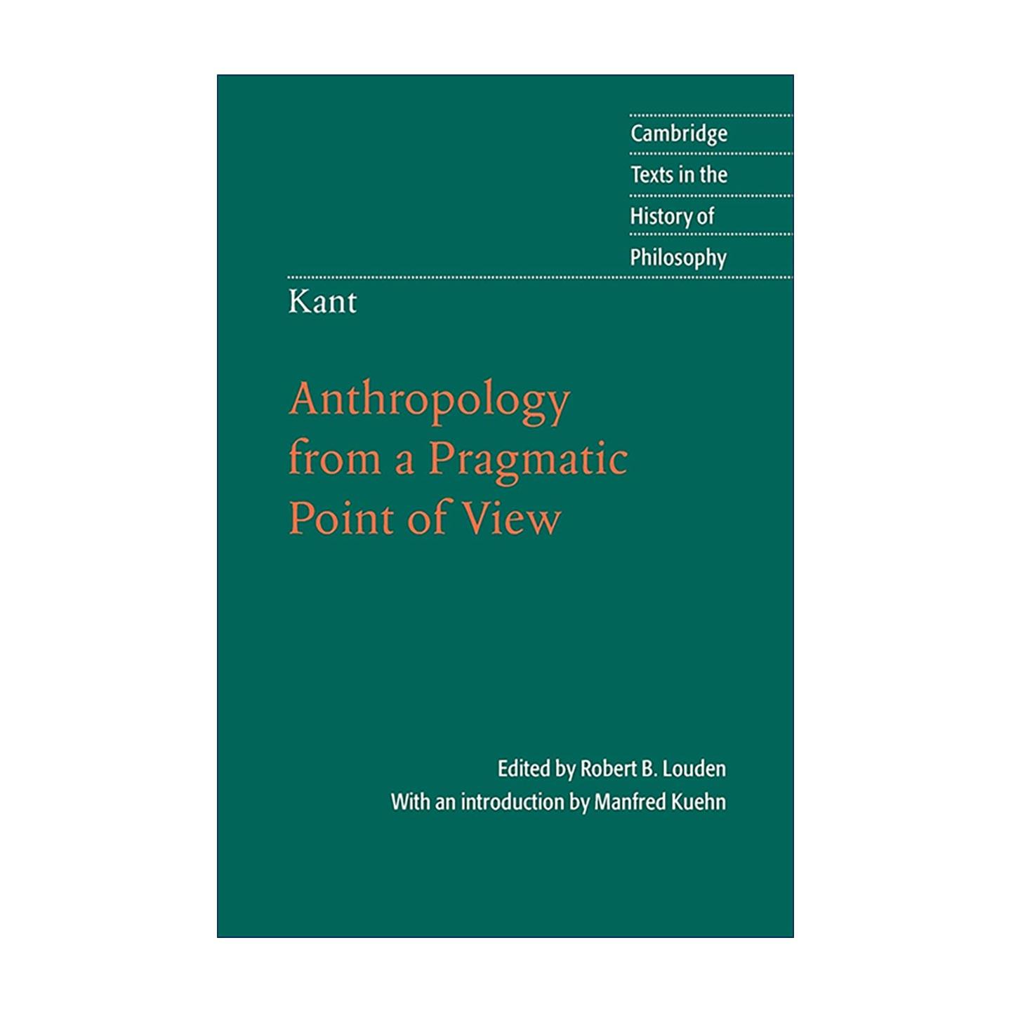 英文原版 Kant Anthropology from a Pragmatic Point of View 康德 实用人类学 剑桥哲学史文本系列 英文版 进口英语原版书籍
