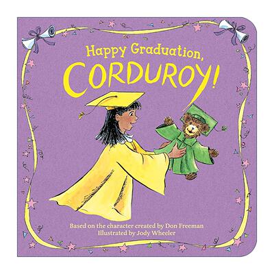 英文原版 Happy Graduation Corduroy 小熊可杜罗 毕业快乐 小熊可可 儿童经典绘本 纸板书 英文版 进口英语原版书籍