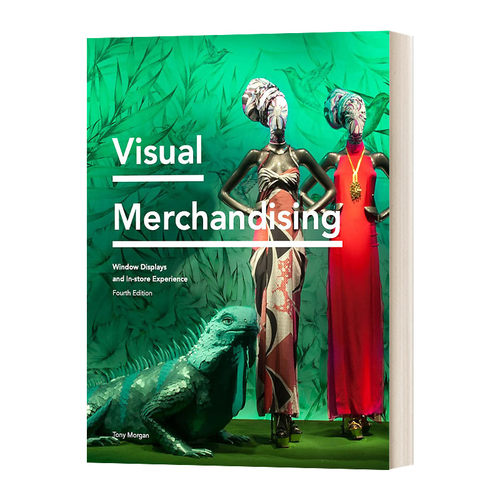 英文原版 Visual Merchandising Fourth Edition 视觉营销第四版 橱窗展示和店内体验 英文版 进口英语原版书籍