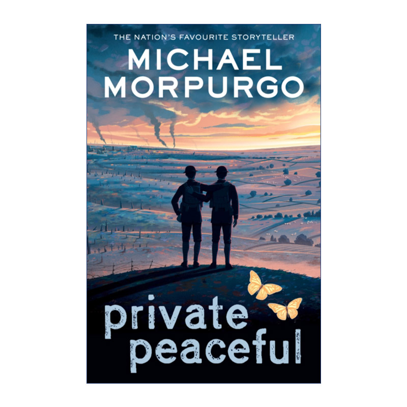 英文原版 Private Peaceful 柑橘与柠檬啊 新版 英国国宝级儿童文学作家、战马作者迈克尔·莫波格Michael Morpurgo 进口原版书籍